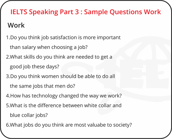 example of IELTS Speaking Part 3 questions